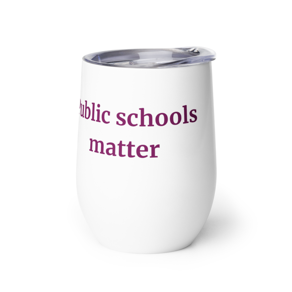 EdNC "Public schools matter" Tumbler